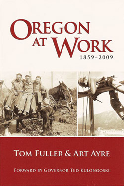 Oregon at Work: 1859-2009